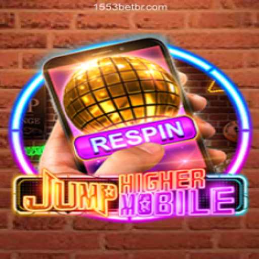JumpHighermobile: Experience the Thrill on the 1553Bet.COM.COM Platform