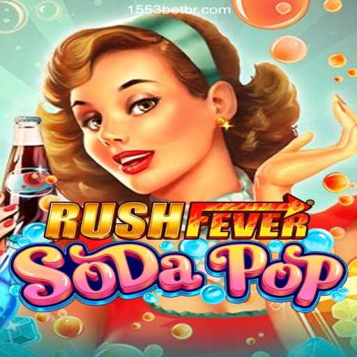 RushFeverSodaPop: A Thrilling Experience on 1553Bet.COM.COM Platform-Oficial Slots Brasil